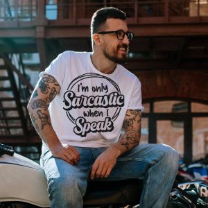 I'm only sarcastic